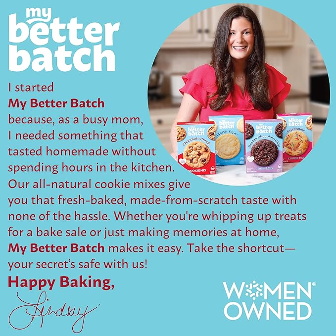 My Better Batch, Chocolate Chip and Double Chocolate Cookie Mix Variety Pack, Simple Cookie Recipe, Chocolate Cookies, Makes 64 Large Cookies, Non GMO, Kosher, 16oz (Pack of 4)