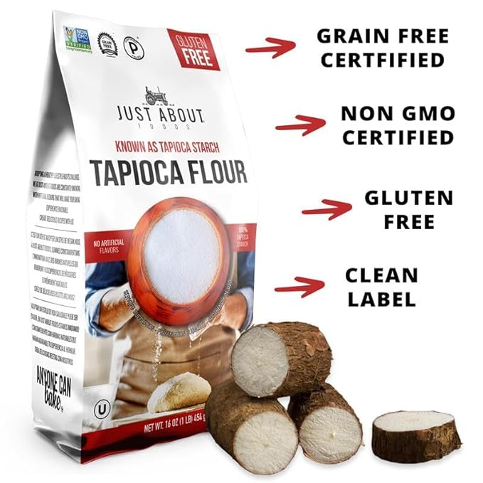 Just About Foods Tapioca Flour, Gluten & Grain Free, No Artificial Flavors, Paleo & Kosher Certified 1 LB