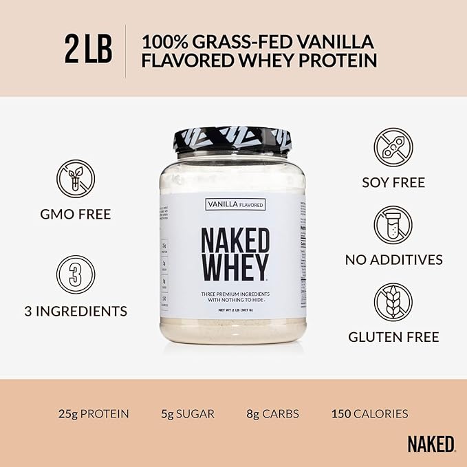 NAKED Whey Vanilla Protein Powder - Only 3 Ingredients - Grass Fed Whey Protein Powder, Vanilla Flavor, and Organic Coconut Sugar, No GMO, No Soy, and Gluten Free - 24 Servings
