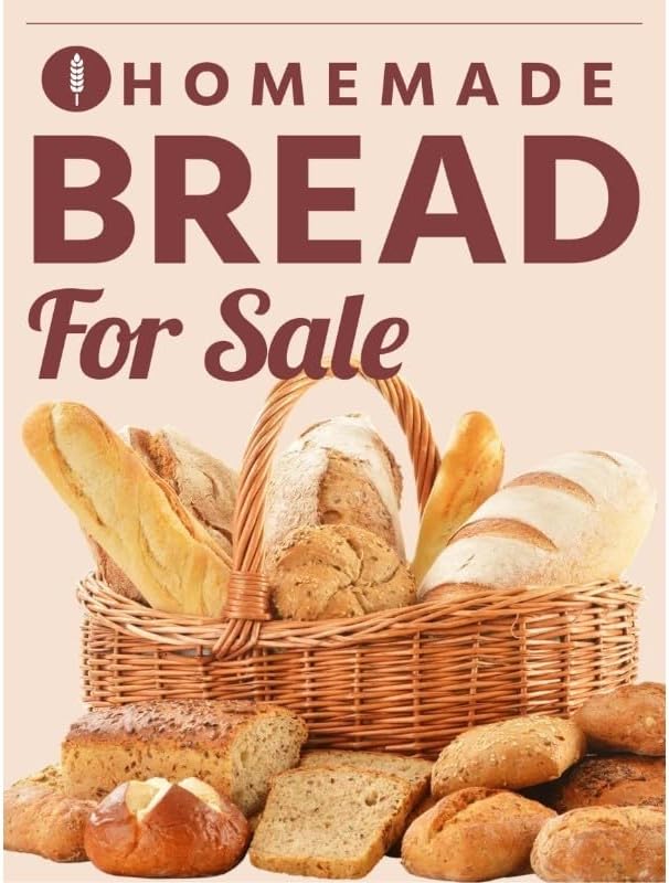 Homemade Bread For Sale | Full Color Window Display Signs | 18"W x 24"H