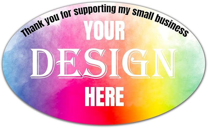 Custom 100-500 Stickers with Any Image Logo and Text. Oval, 5x4 Inch Labels for Business Logo, Thank You Notes