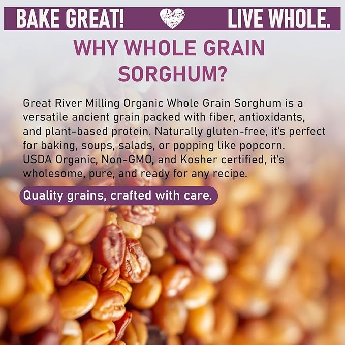 Great River Organic Milling Organic Whole Grain Sorghum | High-Protein Ancient Grain | Non-GMO, Kosher Certified | Ideal for Salads, Pilaf, Porridge, Baking & More | 5 Lb