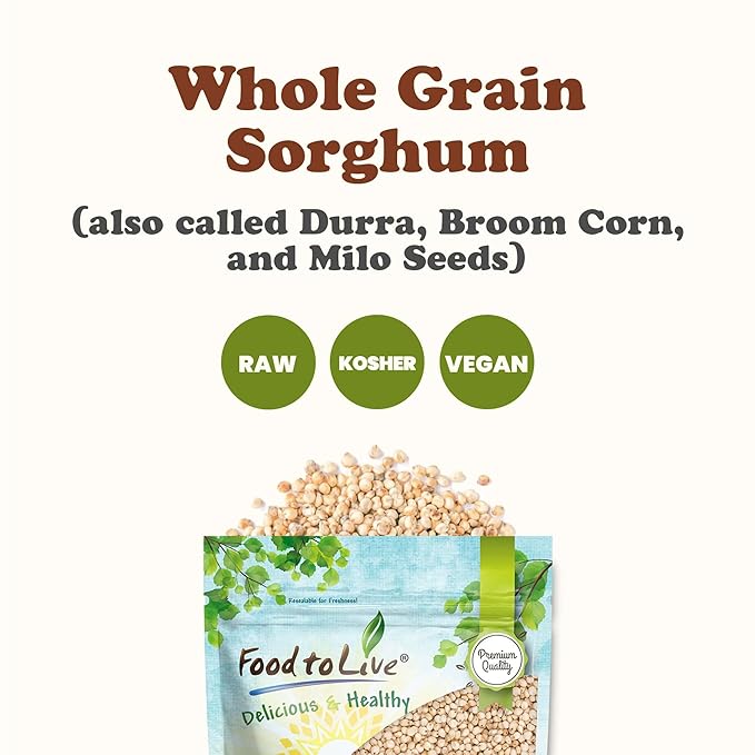 Food to Live Italian White Whole Grain Sorghum, 1 Pound – Premium White Groats. Raw Milo Seeds. Vegan, Bulk Broom-corn. Durra is Great for Making Flour and Popped Jowar Dhani