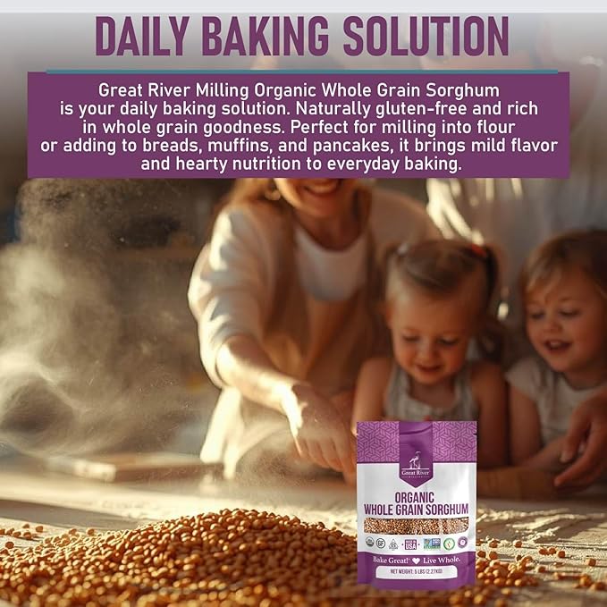 Great River Organic Milling Organic Whole Grain Sorghum | High-Protein Ancient Grain | Non-GMO, Kosher Certified | Ideal for Salads, Pilaf, Porridge, Baking & More | 5 Lb
