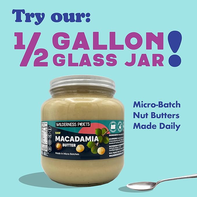 Wilderness Poets, Raw Macadamia Butter (272 Ounce - 17 Pound - 2 Gallon)