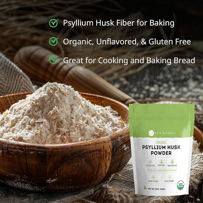 Kate Naturals Psyllium Husk Powder for Fiber, Digestion & Baking Bread. Mixes Easily with Juice & Smoothies (8oz, Organic, Gluten Free, Fine Ground)