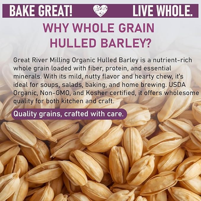 Great River Milling Organic Hulled Barley Grain | Whole Grain Barley for Home Milling, Cooking, and Baking | High Fiber, Non GMO, Kosher | 5 Lb