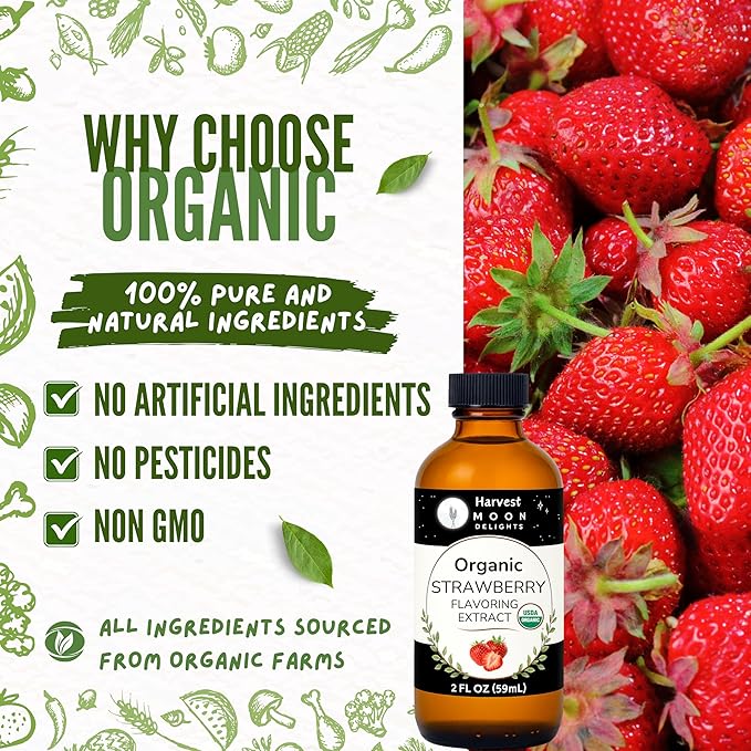 Organic Strawberry Flavoring Extract for Baking, Ice Cream, Drinks, and Candy - 2 oz - Water-Soluble - By Harvest Moon Delights - Pure Strawberry Extract and Flavoring